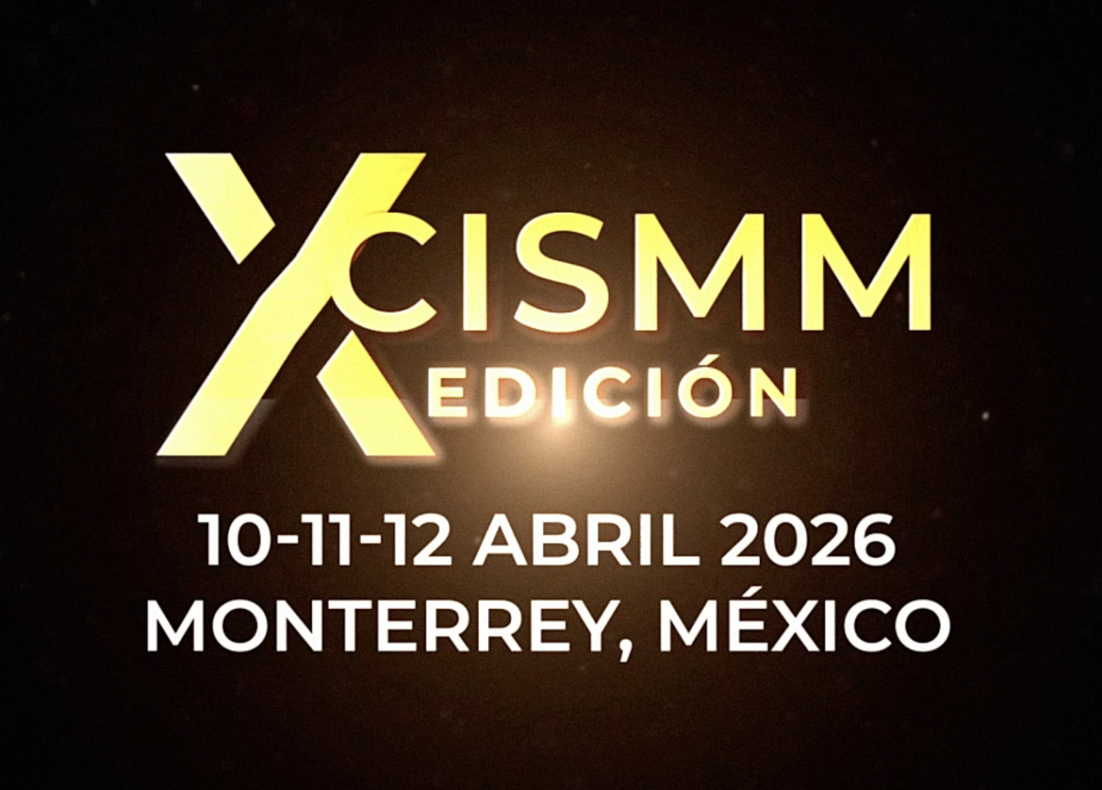 CISMM X Edición — Monterrey 2026